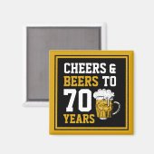 Aimant 70e anniversaire Cheers & Bières à 70 ans drôle (Recto/Verso)