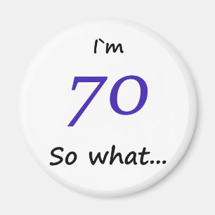 Aimant 70e Anniversaire Drôle Je`m 70 alors que