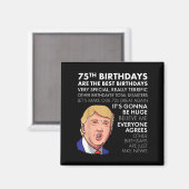 Aimant 75e Anniversaire Cadeau Funny Trump Citation Shirt (Recto/Verso)