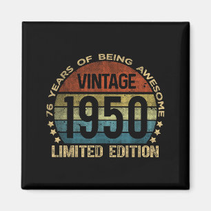 Aimant 76 ans Vintage 1950 Édition Limitée 76e Naissance