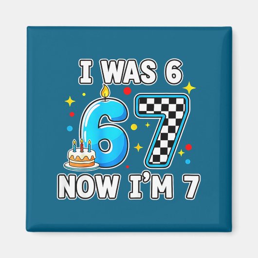 Aimant 7 ans 7ème anniversaire à carreaux j'avais 6 ans m (Devant)