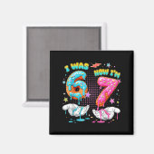 Aimant 7 Year Old Birthday Funny I Was 6 Now I'm 7 Boy Gi (Recto/Verso)