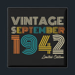 Aimant 80th Birthday Vintage September 1942 Limited Edtn.<br><div class="desc">80th Birthday Vintage September 1942 Limited Edtn.</div>