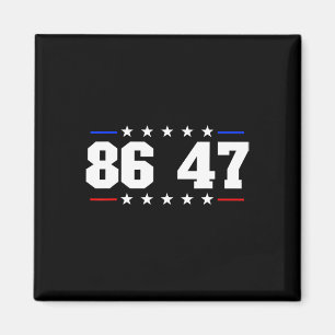 Aimant 86 47 Anti-trump Subtil Anti Trump 8647 1