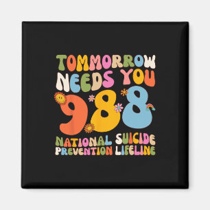 Aimant 988 Prévention du suicide Restez demain Besoin de 