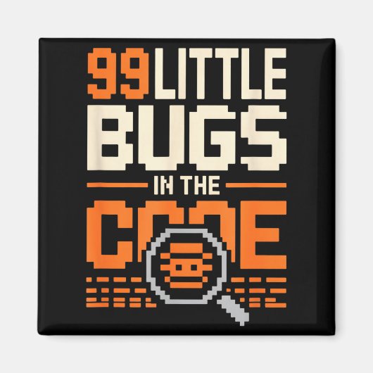 Aimant 99 petits bogues dans le code drôle de dicton de p (Devant)