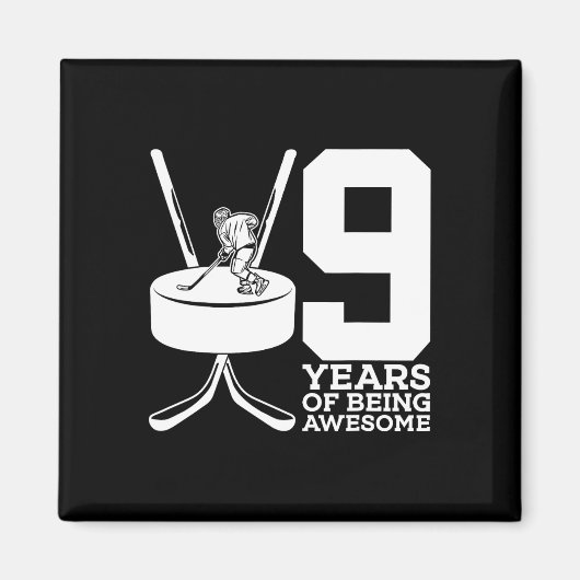 AIMANT 9 ANS D'ÊTRE UN HOCKEY GLACE INCROYABLE 9E ANNIVER (Devant)