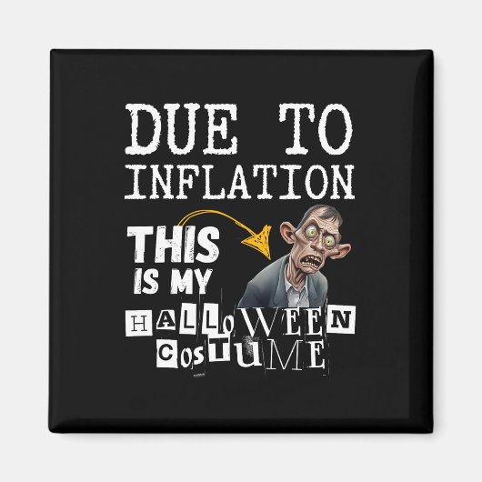 Aimant A Cause De L'Inflation C'Est Mon Halloween Zombie (Devant)