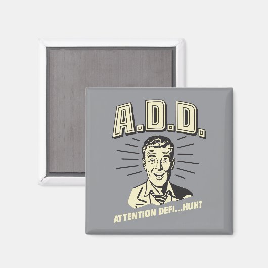 Aimant A.D.D. : Déficit D'Attention ? (Recto/Verso)