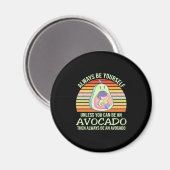 Aimant A Moins D'Être Un Avocado (Recto/Verso)