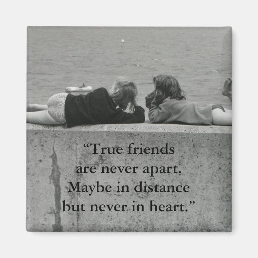 Aimant A True friend (Devant)