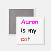 Aimant Aaron est mon chat (Recto/Verso)
