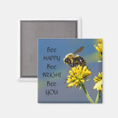 Aimant Abeille Joyeuse Abeille Bright Abee You Bumble Abe (Recto/Verso)