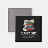 Aimant Abibliophobia Funny Reading Book Reader Bookworm (Recto/Verso)