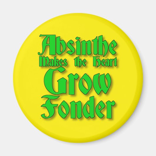 Aimant Absinthe fait pousser le coeur aimer (Devant)