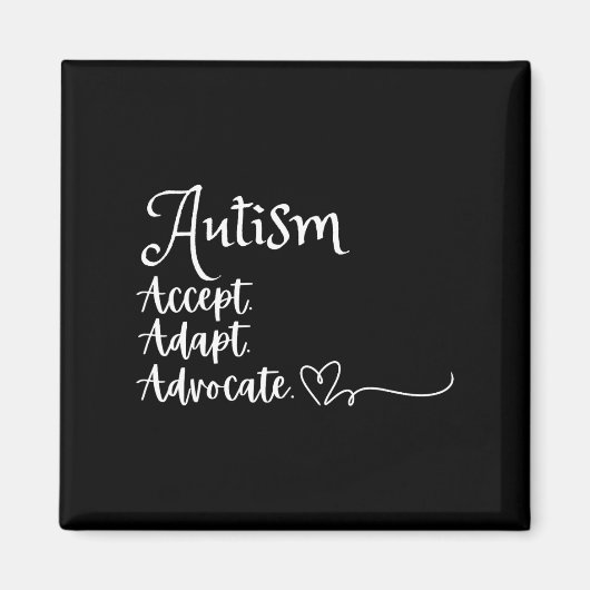 Aimant Accepter Adapt Advocate Autism Support Funny Autis (Devant)