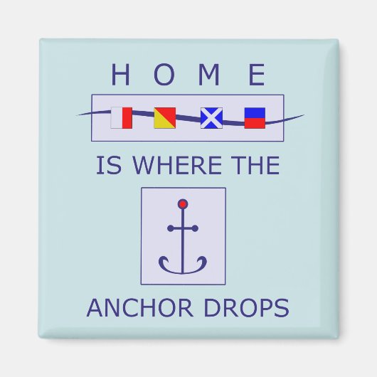 Aimant Accueil est l'endroit où l'Ancre laisse tomber l'a (Devant)