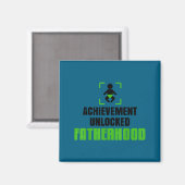 Aimant Achievement Unlocked Fatherhood Gamer Video Games  (Recto/Verso)