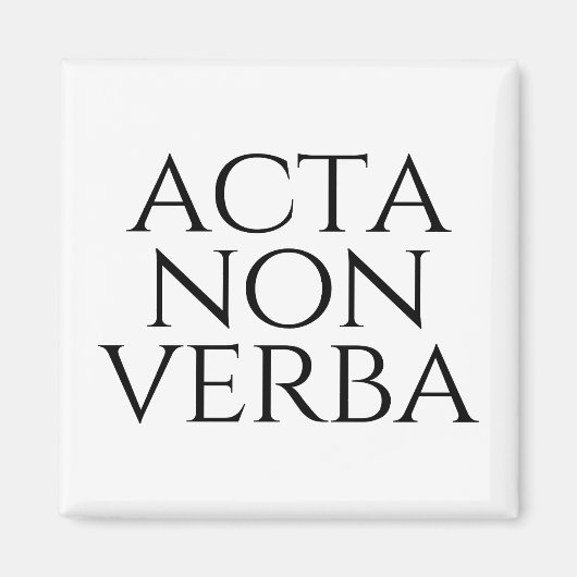 Aimant Acta Non Verba (Devant)