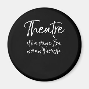 Aimant Actrice de citation par intérim Son A Stage I'm Go