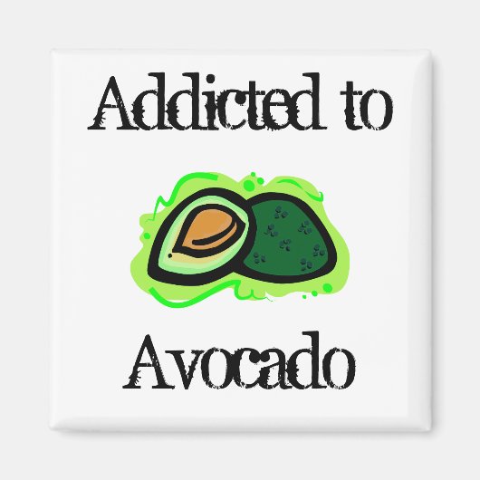 Aimant Addicé à Avocado (Devant)