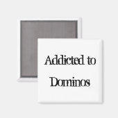 Aimant Addicé aux Dominos (Recto/Verso)