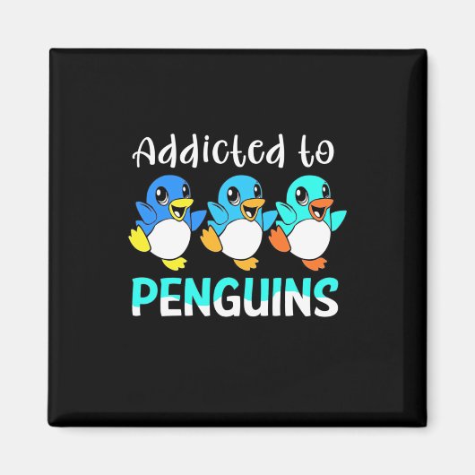 Aimant Addicité Aux Pingouins (Devant)