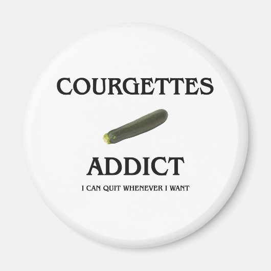 Aimant Addict aux courgettes (Devant)