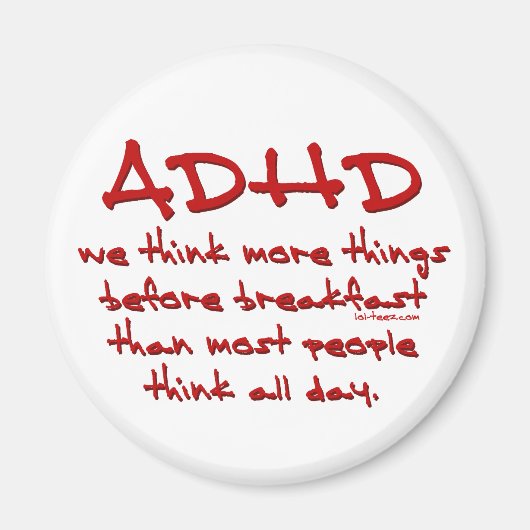 Aimant ADHD Think More (Devant)