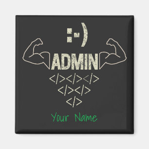 Aimant Admin Administrator IT Sysadmin Computer Scientist