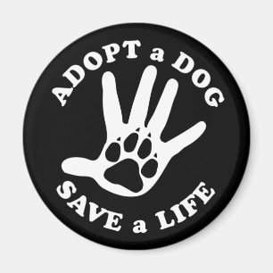Aimant Adopter un chien sauver une vie - Conception pour