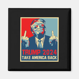 Aimant Affiche de l'élection 2024 Trump 2024 Reprenez l'A