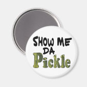 Aimant Afficher Da Pickle (Recto/Verso)