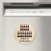 Aimant Âgé à la perfection Amateur de vin Joyeux annivers (In Situ (Lave-vaisselle))