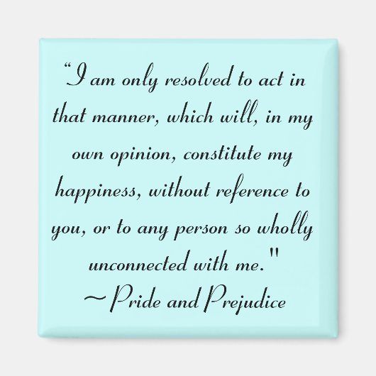 Aimant Agir de manière à constituer le bonheur Jane Auste (Devant)