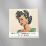 Aimant Agis comme je ne m'en soucie pas Drôle Retro les a<br><div class="desc">Cette conception a été créée par art numérique. Elle peut être personnalisée dans la zone fournir ou customiser en choisissant le clic pour customiser une autre option et en changeant le nom, les initiales ou les mots. Vous pouvez également modifier la couleur et le style du texte ou supprimer le...</div>