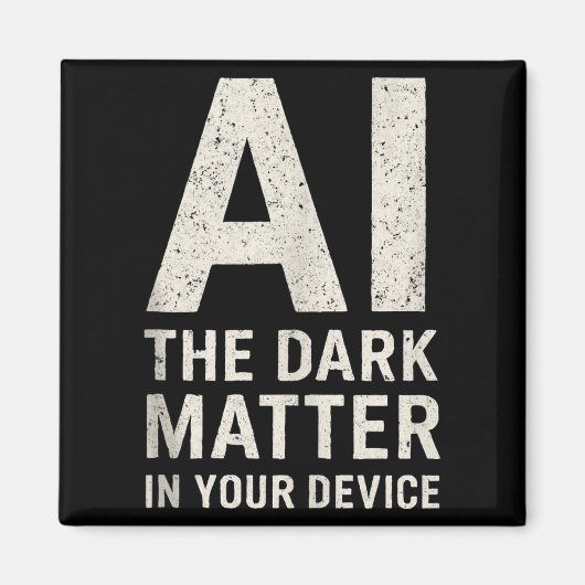 Aimant Ai Dark Ogy _ Science & Tech Gift Slogan Tank (Devant)