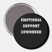Aimant Aide émotionnelle Coworker Chill Meme (Recto/Verso)
