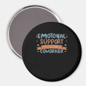 Aimant Aide émotionnelle Coworker drôle et classique (Recto/Verso)