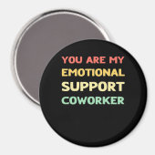 Aimant Aide émotionnelle Coworker Trending Meme (Recto/Verso)