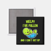 Aimant Aide Je suis tombée et je ne peux pas me lever Fun (Recto/Verso)