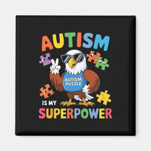 Aimant Aigle L'autisme est mon super pouvoir Accepter Sou