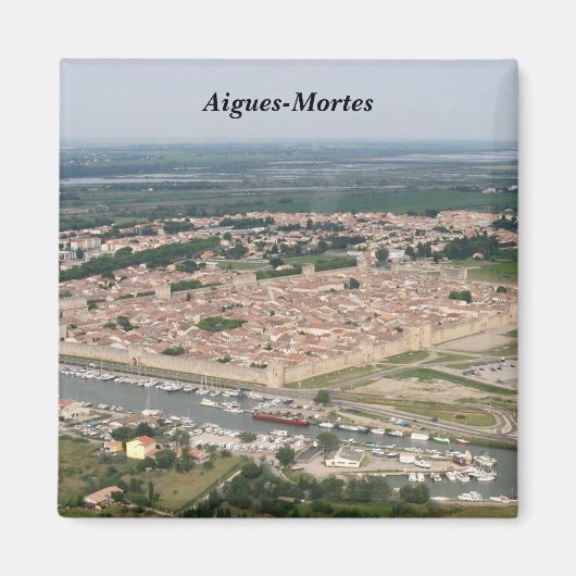 Aimant Aigues-Mortes - (Devant)