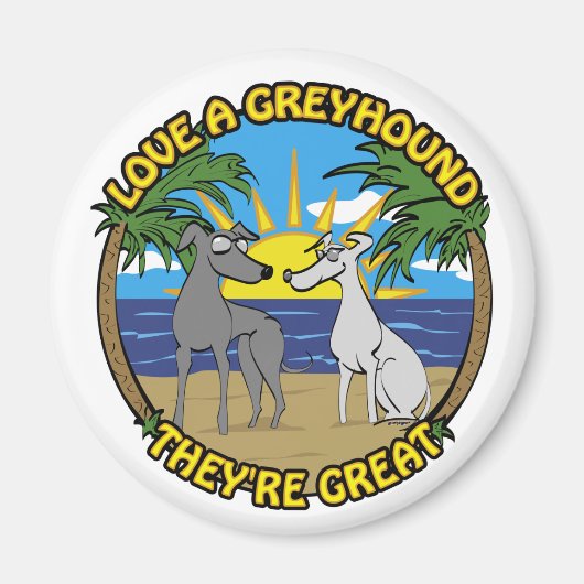 AIMANT AIMEZ UN GREYHOUND ILS SONT GRANDS (Devant)