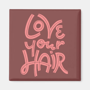 Aimant Aimez vos cheveux