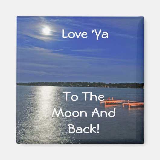 Aimant Aimez Ya À La Lune (Devant)