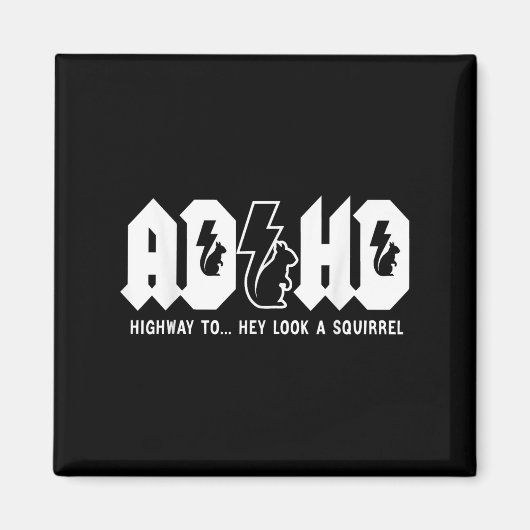 Aimant Ajouter L'Autoroute À... Regarde, Un Écureuil. Adh (Devant)