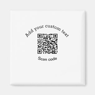 Aimant Ajoutez votre texte personnalisé code QR d'analyse