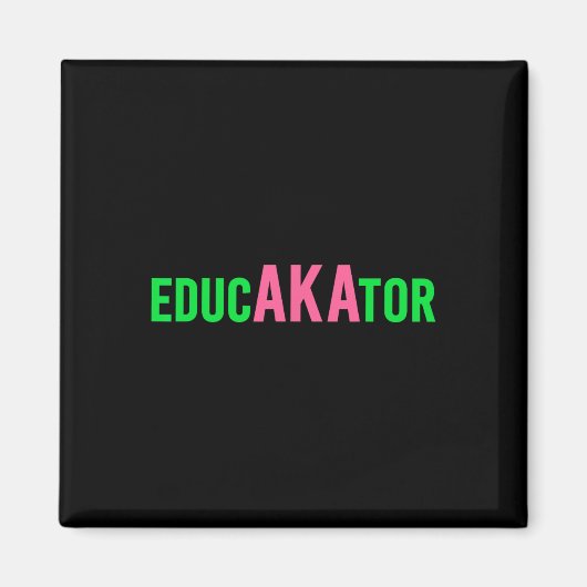 Aimant Aka Éducateur Drôles Éducateurs Et Équipe De Profe (Devant)