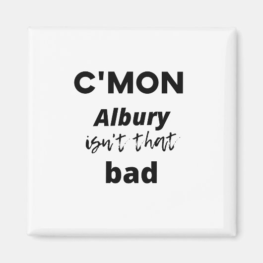 Aimant Albury n'est pas si mal (Devant)